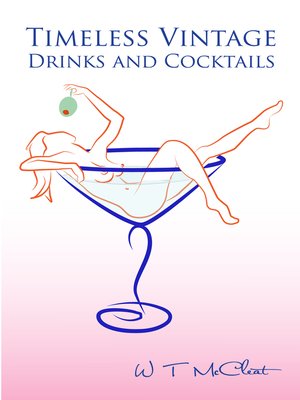 cover image of Timeless Vintage Drinks & Cocktails